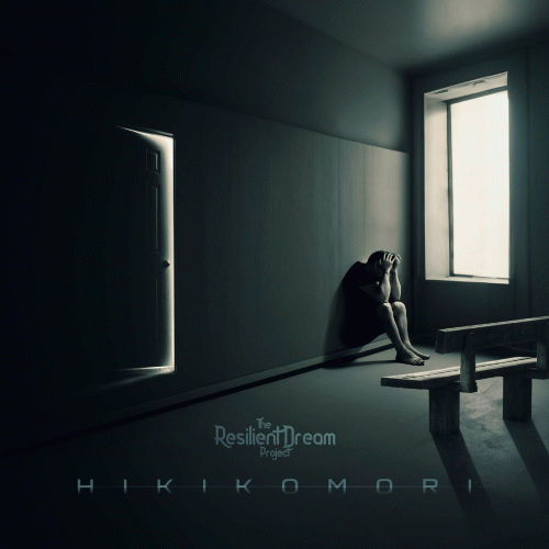 The Resilient Dream Project : Hikikomori